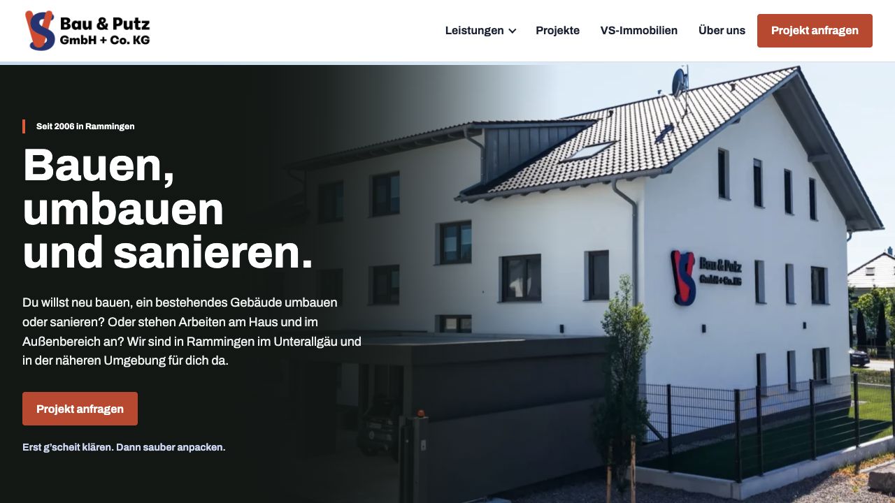 Desktop-Startseite von Bau und Putz GmbH & Co. KG: Büroaufnahme, Leistungen Bauen, Umbauen und Sanieren sowie der Button Projekt anfragen